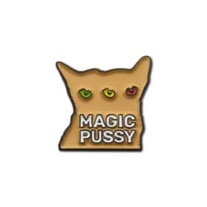 Magic Pussy | Pin
